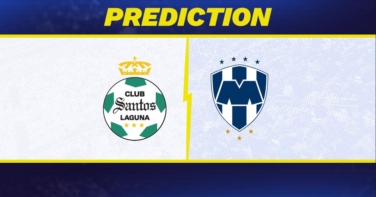 Predicción Santos Laguna vs.Monterrey, probabilidades, selecciones de la Liga MX [26/4/2026]